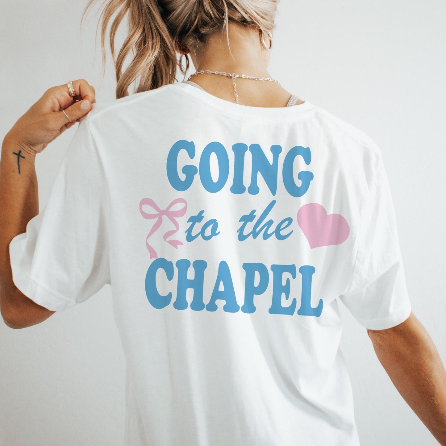 Bride to Be T-Shirt – Going to the Chapel Wedding Shirt – front and back Apparel – Perfect for Bachelorette & Wedding Day Unisex Tshirt
