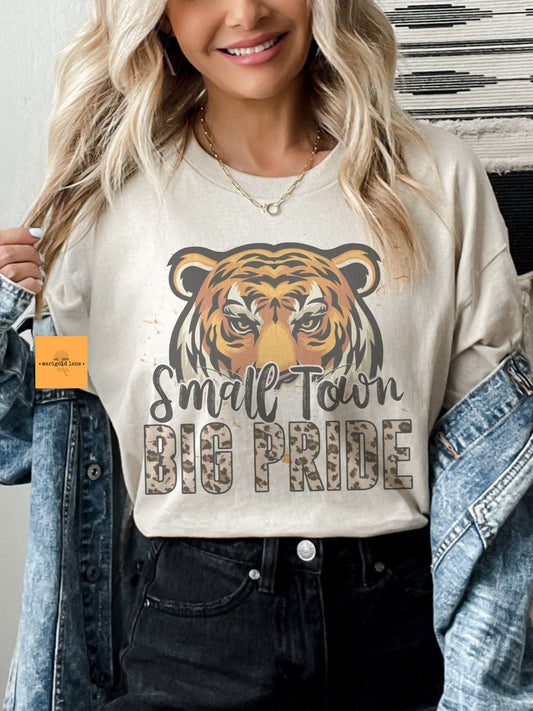 Small town big Pride Tigers mascot, football tshirt, football mom tshirt, cute game day tshirt, mascot tshirt sand colored tshirt
