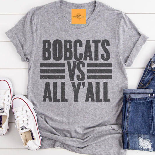 Bobcats vs all y’all mascot, Mascot game day football tshirt, football mom tshirt, cute game day tshirt, mascot unisex tshirt