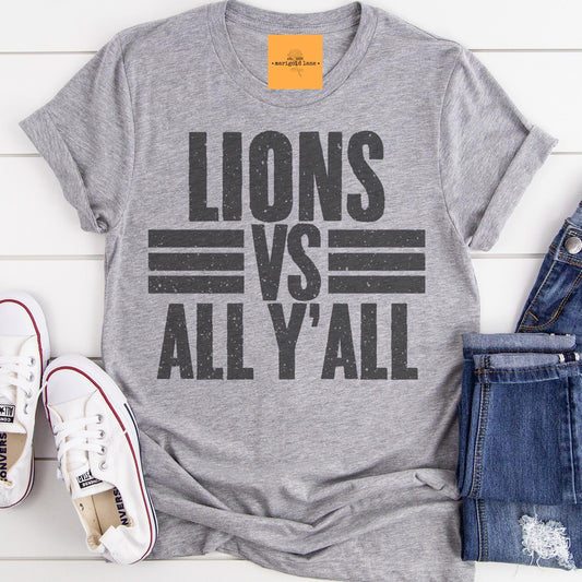 Lions vs all y’all mascot, Mascot game day football tshirt, football mom tshirt, cute game day tshirt, mascot unisex tshirt