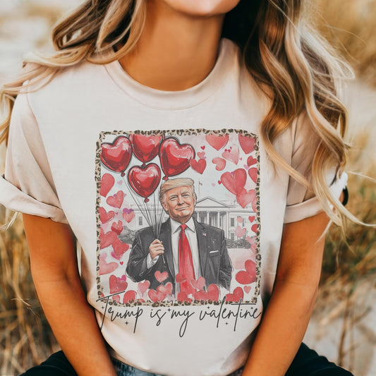 Trump is my Valentine tshirt, trump Maga 47 tshirt multiple color options, cute politics t-shirts, cute trump is back tshirt.