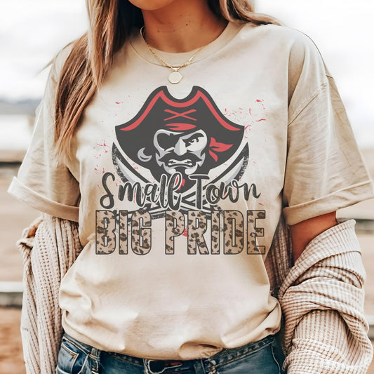 Pirates Small town big Pride Pirates mascot, football tshirt, football mom tshirt, cute game day tshirt, unisex cut mascot tshirt