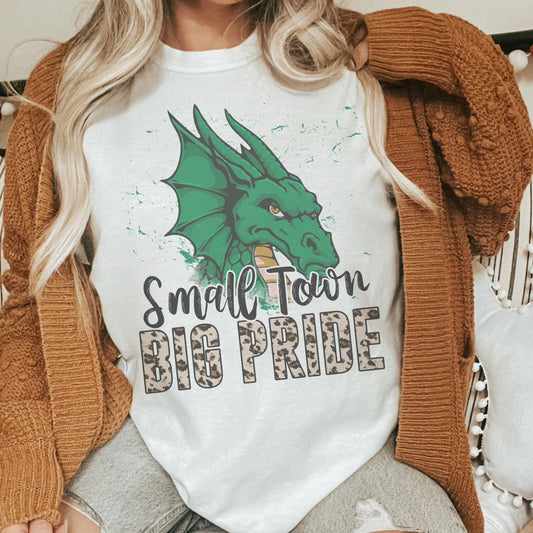 Small town big Pride dragons mascot, football tshirt, football mom tshirt, cute game day tshirt, mascot tshirt, unisex cut dragons tshirt